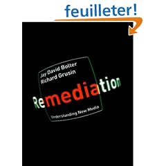 Remediation: Understanding New Media
