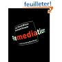 Remediation: Understanding New Media
