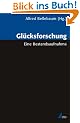 Gl�cksforschung: Eine Bestandsaufnahme (Analyse und Forschung)