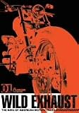 池田伸 - Wild Exhaust~The King Of American Motorcycle~ VOL.1 [DVD]