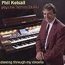 Dancing Through My Dreams: Phil Kelsall Plays the Technics Sx-Fa1
