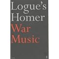 War Music: an account of Books 1-4 and 16-19 of Homer's Iliad