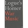 War Music: an account of Books 1-4 and 16-19 of Homer's Iliad