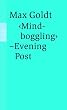 Mind-boggling-Evening Post: <Titanic>-Beitr�ge 1997. Some other Stuff. Acht unpaginierte Farbseiten. Etliche s/w Abbildungen sowie zwei Zeichnungen von Katz und Goldt