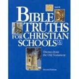 Themes from the Old Testament, Level D (Bible Truths for Christian Schools)