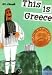 This is Greece: a children`s classic