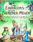 Gro�es Einmaleins f�r kleine Zauberer und Hexen