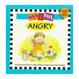 How I Feel Angry: Book and Stickers (How I Feel Book Series)