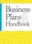 Business Plans Handbook