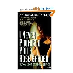 I Never Promised You a Rose Garden (Signet)