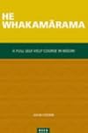 A Full Self-help Course in Maori: He...