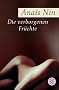 Die verborgenen Fr�chte