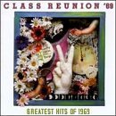 Class Reunion - Greatest Hits of 1969 by The Moody Blues, Junior Walker & the All-Stars, The Zombies, The Cowsills, and Steam
