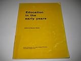 Education in the early years