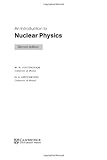 An Introduction to Nuclear Physics