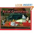 The Attic Christmas by B. G. Hennessy and Dan Andreasen