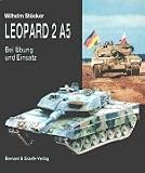 Leopard 2 A5. Bei Übung und Einsatz.