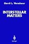 Interstellar Matters: Essays on Curiosity and Astronomical Discovery