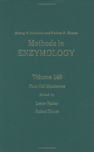 Methods in Enzymology, Volume 148: Plant Cell Membranes under Morphology & Anatomy in The Books Store