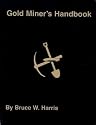 Gold Miner's Handbook