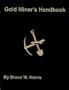 Gold Miner's Handbook