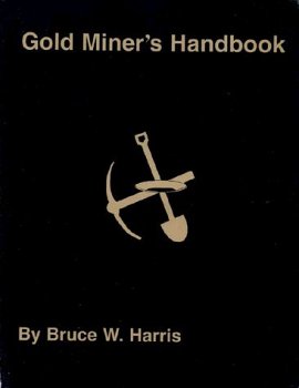 Gold Miners Handbook