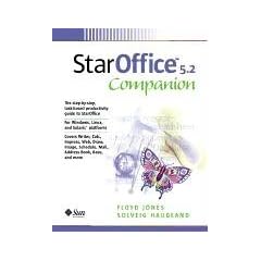 Staroffice 5.2 Companion (Sun Microsystems Press Staroffice Series)