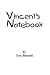 Books : Vincent's Notebook