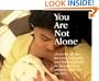 You Are Not Alone : The NICU Experience