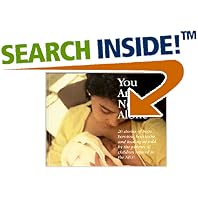 You Are Not Alone : The NICU Experience