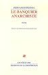 Le banquier anarchiste