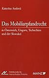 Das Mobiliarpfandrecht in &Ouml;sterreich, Ungarn, Tschechien und der Slowakei - Katarina Andov&aacute;