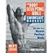 The Body Sculpting Bible Swimsuit Workout: The Way to a Beach Perfect Body: Men's Edition