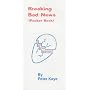 Breaking Bad News: A 10 Step Approach