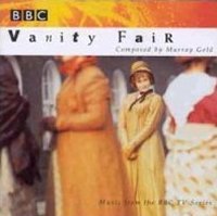 Vanity Fair: Music From The BBC TV Series Murray Gold