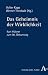 Bücher : Das Geheimnis der Wirklichkeit: Kurt Hübner zum 90. Geburtstag