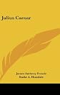 Julius Caesar (Landmarks of civilization)