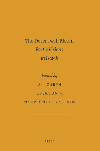 The Desert will Bloom (Society of Biblical Literature Ancient Israel and Its Literature)