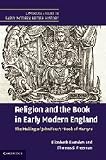 Religion and the book in early modern England : the making of Foxe's 