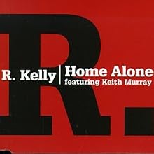 Home Alone (feat. Keith Murray)