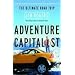 Adventure Capitalist: The Ultimate Road Trip