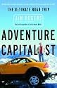 Adventure Capitalist: The Ultimate Road Trip