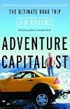 Adventure Capitalist: The Ultimate Road Trip