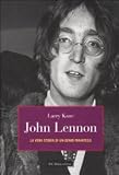 John Lennon. La vera storia di un genio frainteso (Le boe)