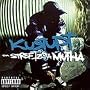 Tha Streetz Iz a Mutha