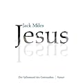 Jesus: Der Selbstmord des Gottessohns