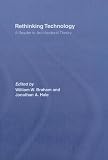 Rethinking technology : a reader in architectural theory