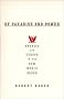 Of Paradise and Power: America and Europe in the New World Order