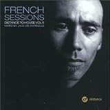 Revue Various Artists  / French Sessions Distance to House, Vol. 5
