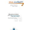 Pers�nlichkeiten statt Tyrannen: Oder: Wie junge Menschen in Leben und Beruf ankommen
